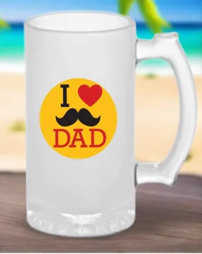 16 Ounce Beer Mug - Father's Day Gift - Love Dad