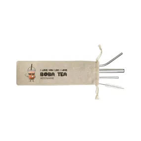 Boba Series I Love You Like I Love Boba Tea Addname 4-in-1 Stainless Steel Straw Set In a Satchel